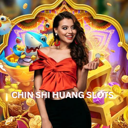 Chin Shi Huang Slots
